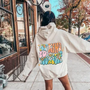 Be Kind To Yourself Oversized Hoodie